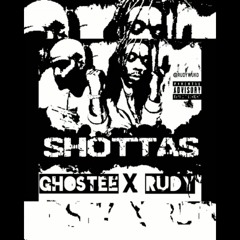 SHOTTAS (prod. By ZohairBeats)- Ghostee X Rudy Wuko