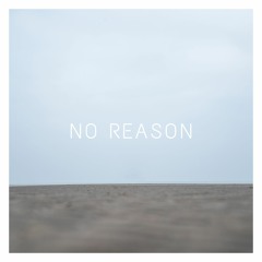 teepee - No Reason