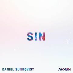 AhXon & Daniel Sundqvist - Sin
