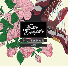 Fran Deeper - NU JAPAN - September Mix