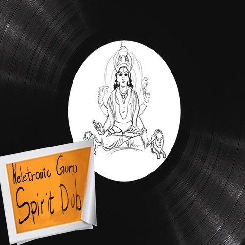 Neletronic Guru - Spirit Dub EP (preview)