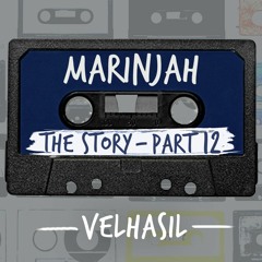 The Story Part 12 by "MarinJah"