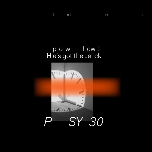 PSY30 He's got the Jack EP