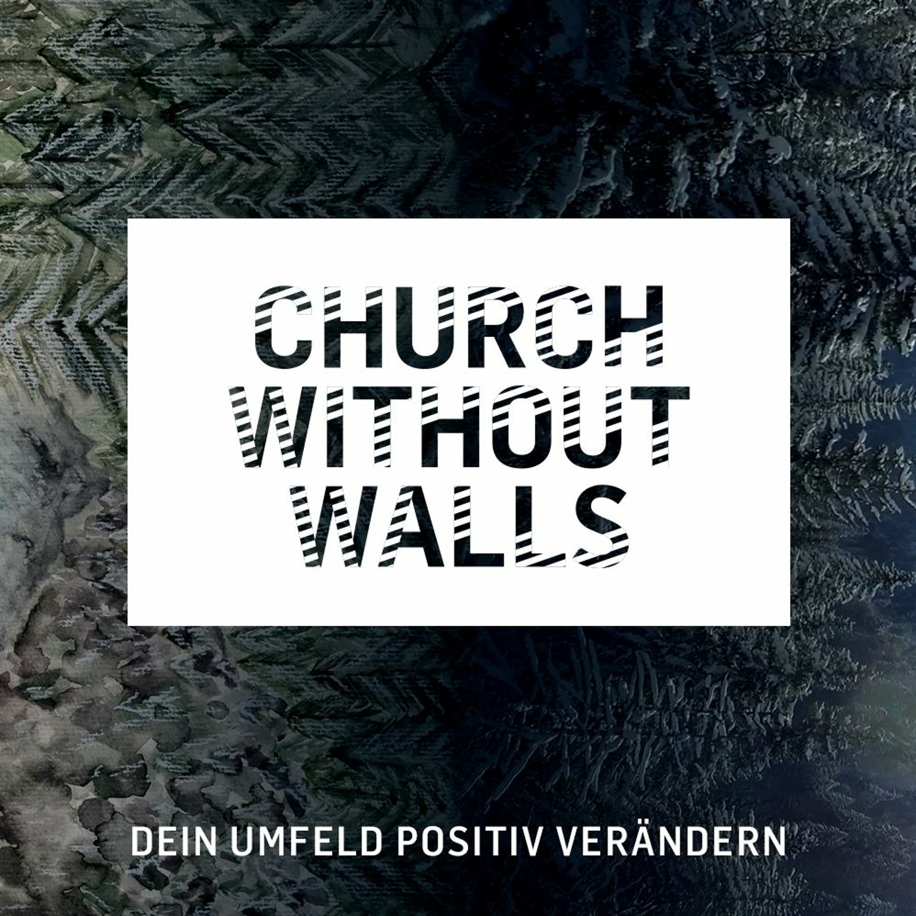 Audio Podcast #169 // Church without walls // Einfluss nehmen, was ist das überhaupt? // 01.09.2019 episode artwork