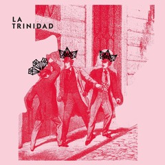 La Trinidad - Ay, Tus Ojos