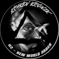 KRAKEN KRONIK - 02 - NEW WORLD ORDER