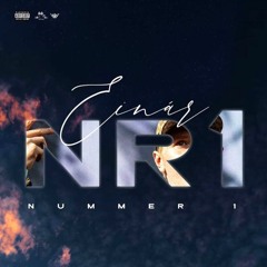 Einár - Nr 1 Ft. Greekazo (SPÅR 1 I NUMMER 1) (1)