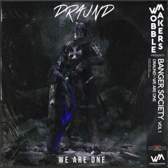 Draund - We Are One