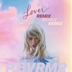 LOVER - Taylor Swift (Paula B Remix - Free Download on description)
