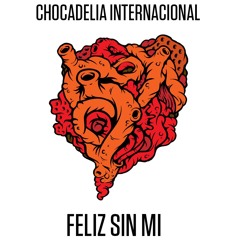 Feliz sin mi