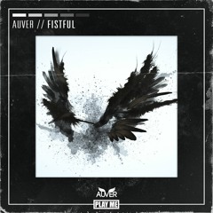 Auver - Fistful [FREE DOWNLOAD]
