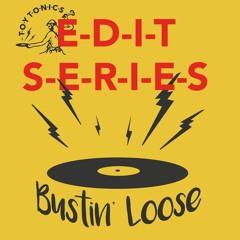 SB PREMIERE: Bustin' Loose - So Fine, Anytime [Toy Tonics]