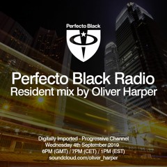 Perfecto Black Radio 058 - Oliver Harper - Resident Mix FREE DOWNLOAD