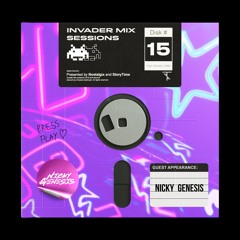 Invader Mix Sessions 15: Nicky Genesis