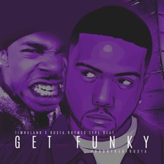 Get Funky ( TIMBALAND X BUSTA RHYMES )