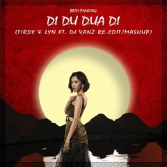 Bich Phuong - Di Du Dua Di (T!RDY & LYN ft. DJ VANZ Re-Edit Mashup)