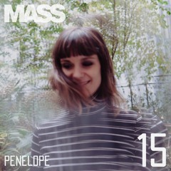 MASS | 15 - Penelope