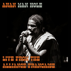 Man Hole (Live From The Alliance Francaise)