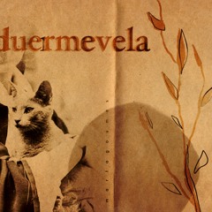 DUERMEVELA
