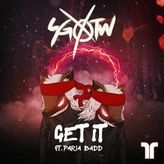 Shelco Garcia & Teenwolf - Get It Feat. Paria Badd (Original Mix)