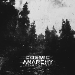40oz Radio Episode 35: Cosmic Anarchy
