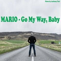 Go My Way, Baby
