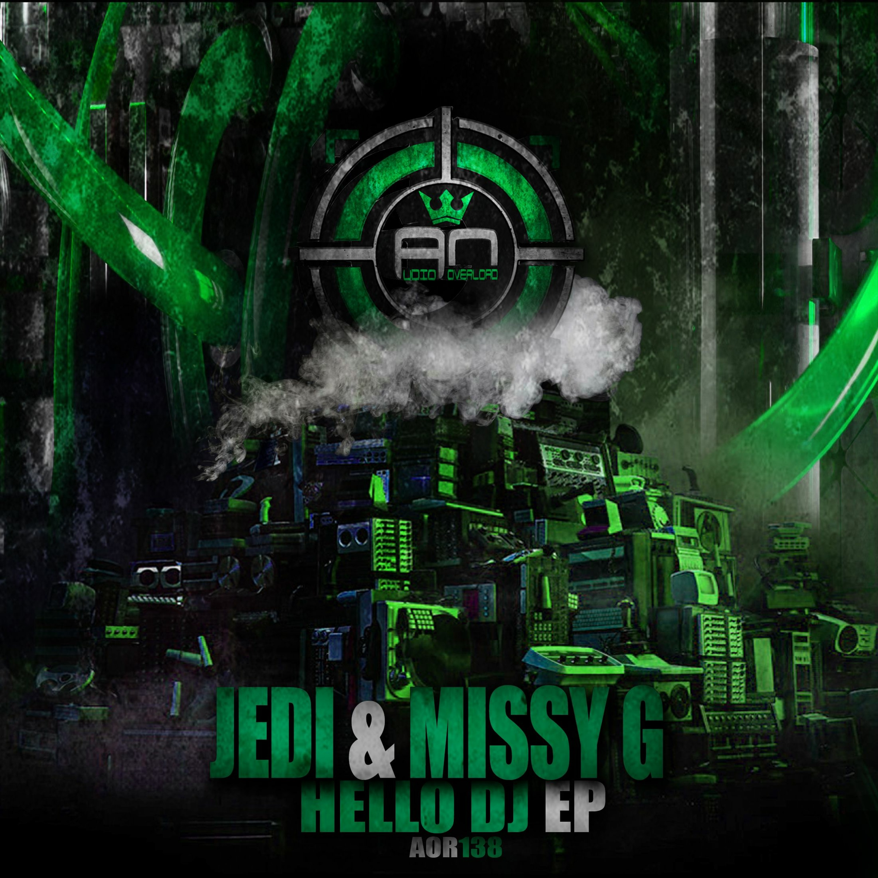 AOR138 - 01 JEDI & MISSY G - HELLO DJ - OUT NOW IN ALL DOWNLOAD STORES AND STREAM SITES episode artwork