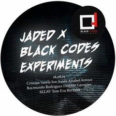 SLLAV at Jaded x Blackcodes Experiments