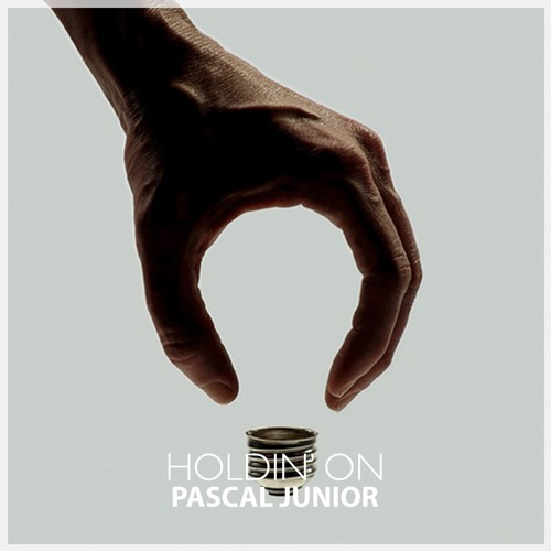 Pascal Junior - Holdin' On (Original Mix)