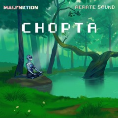 Chopta ft. Aerate Sound
