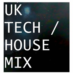 UK Tech House / House Mix 2019