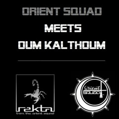 Instrumental | Orient Squad meets Oum Kaltoum 3
