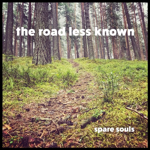 The Road Less Known