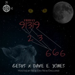 Gesus X Dave E. Jones - Friday 91319 (Prod. by Filthy Plux)