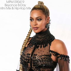 Live At 5 - 090419 - Beyoncé B-Day Mini Mix & Hip Hop Mix