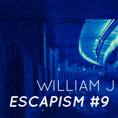 Escapism #9 - September 2019