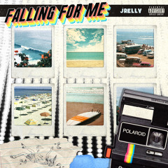Jrelly - Falling for Me