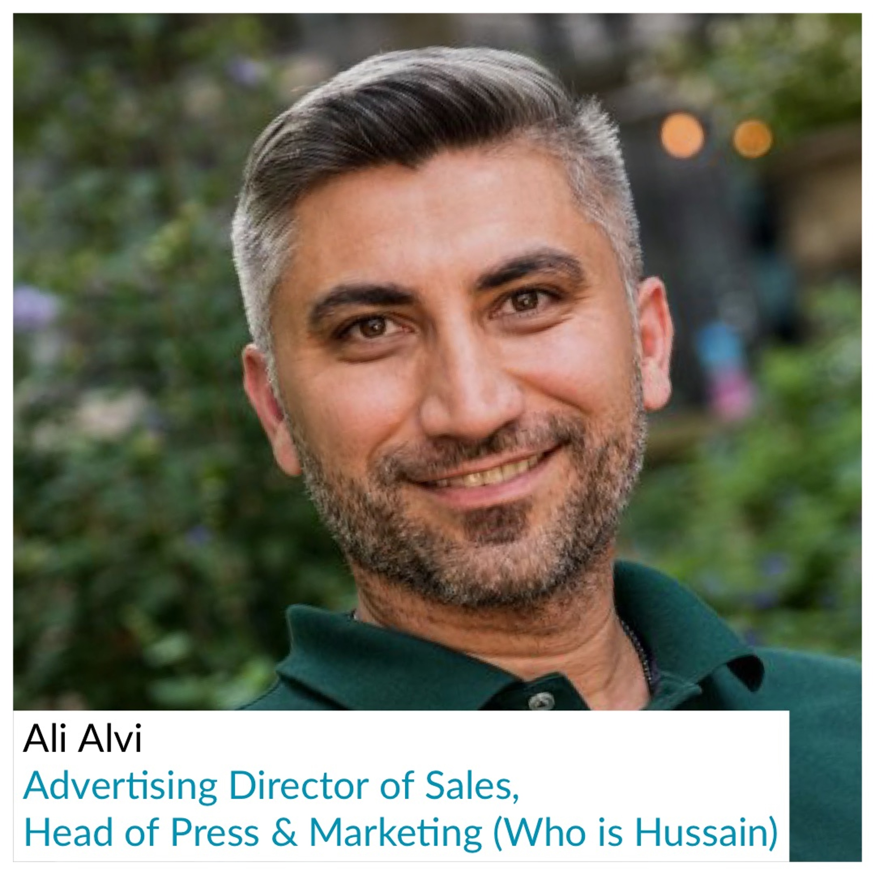Ali Alvi - Advertising Director of Sales, Head of Press & Marketing (Who is Hussain) - Aug 31, 2019 episode artwork