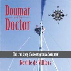 Doumar and the Doctor (Audiobook Extract) Ready By Ian A. Miller