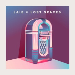 discohaze - lost spaces & JAIE