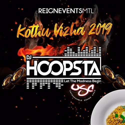 Kothu Vizha Remastered 2019 - DJ Hoopsta
