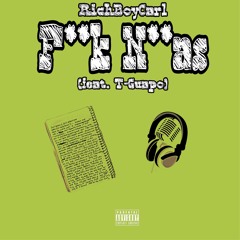 RichBoyCarl - F.N. (feat. T-Guapo)
