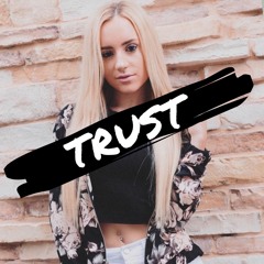 Trust - kait