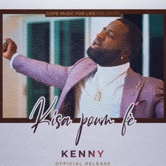 Kenny Haiti Kisa Poum fe [ Official Audio ]
