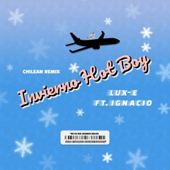 Invierno Hot Boy (feat. Ignacio)