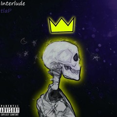 Interlude/F.T.P  [prod by. @ymd_azzy]