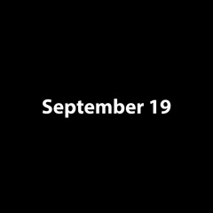 September 19