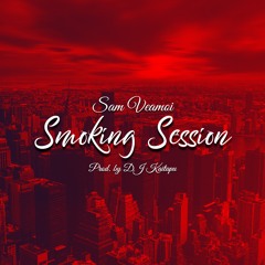 Sam Veamoi - Smoking Session (Prod. by DJ Kaitapu)