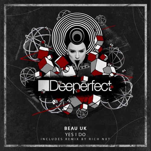 Beau (UK) - Yes I Do (Original Mix)