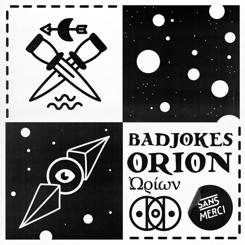Badjokes - Orion